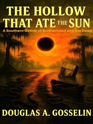 cover image of The Hollow that Ate the Sun